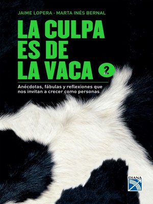 cover image of La culpa es de la vaca 2